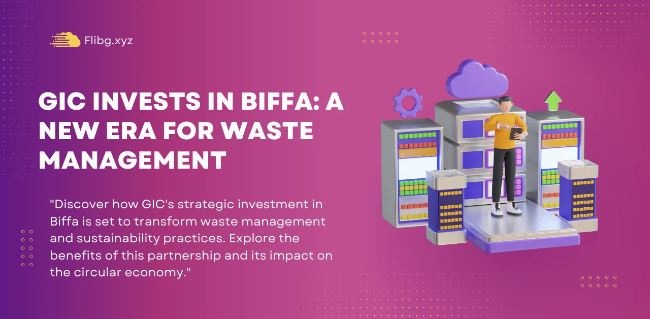 GIC Invests in Biffa