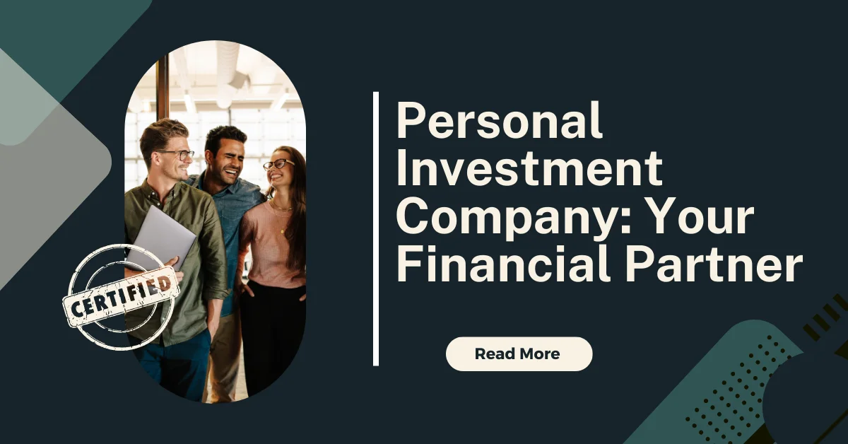 Personal Investment Company