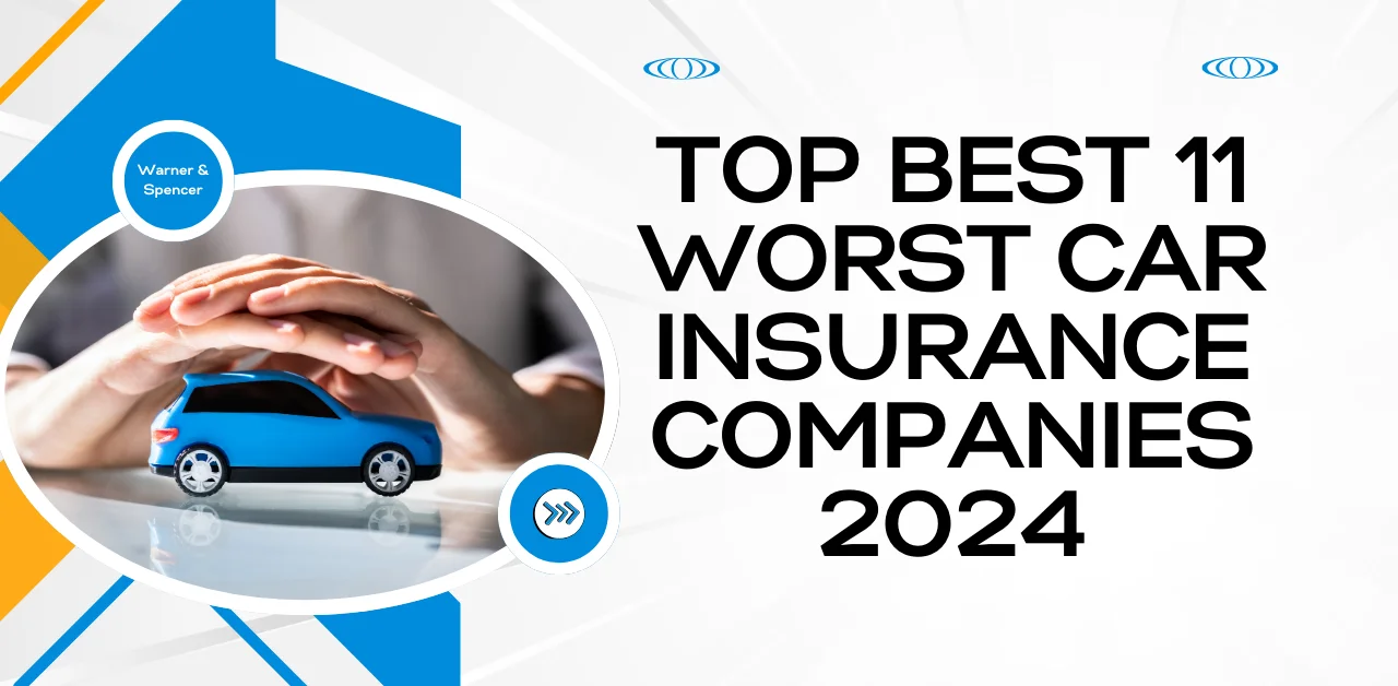 Worst Car Insurance Companies